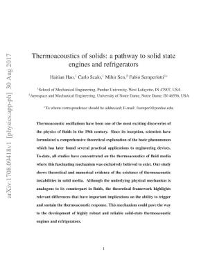 Thermoacoustics of Solids: a Pathway to Solid State Engines And