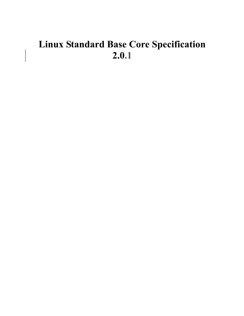 Linux Standard Base Core Specification 2.0.1
