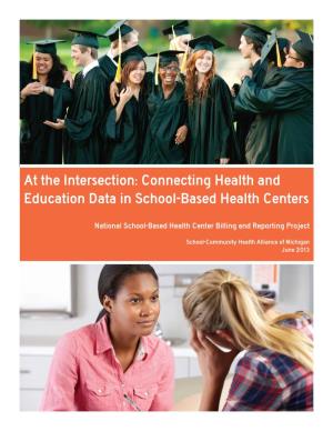 Connecting Health and Education Data in School-Based Health Centers