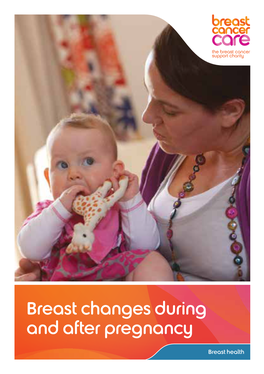 Breast Changes During and After Pregnancy