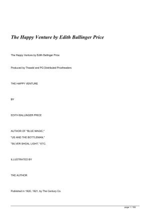 &lt;H1&gt;The Happy Venture by Edith Ballinger Price