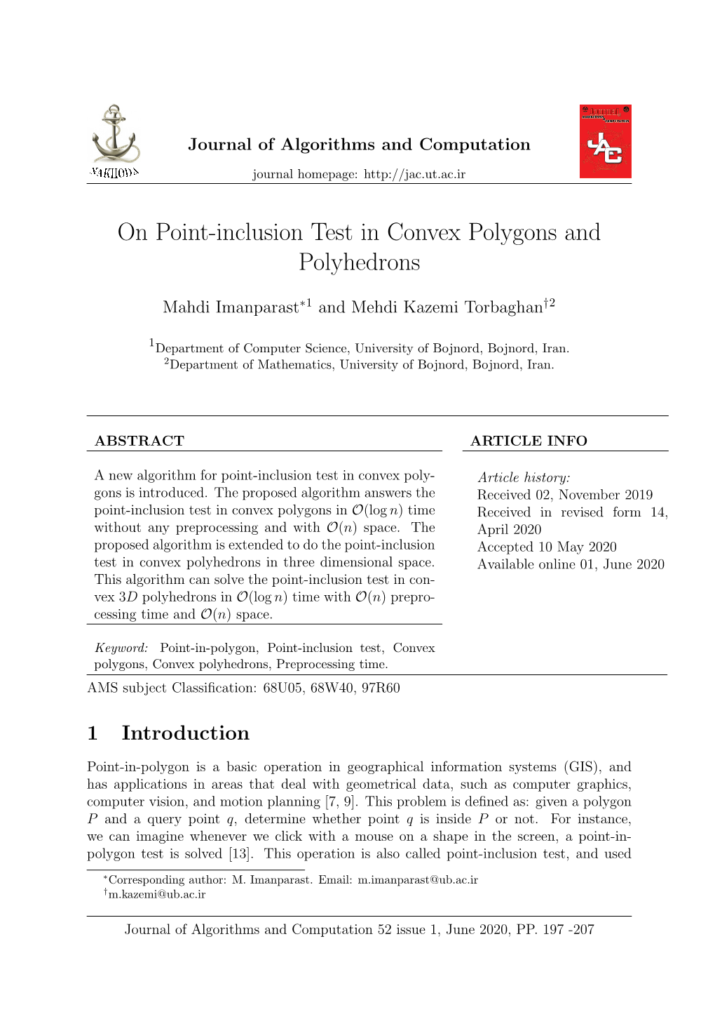 On Point-Inclusion Test in Convex Polygons and Polyhedrons