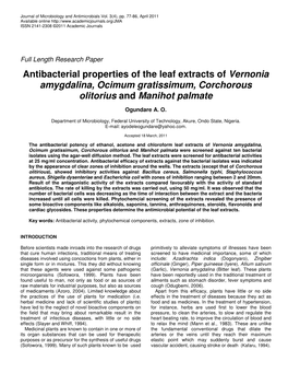 Antibacterial Properties of the Leaf Extracts of Vernonia Amygdalina, Ocimum Gratissimum, Corchorous Olitorius and Manihot Palmate