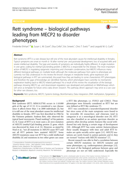 Rett Syndrome – Biological Pathways Leading from MECP2 to Disorder Phenotypes Friederike Ehrhart1,2* , Susan L