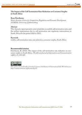 The Impact of the Call Termination Rate Reduction on Consumer Surplus in South Africa Ryan Hawthorne Senior Associate, Centre Fo