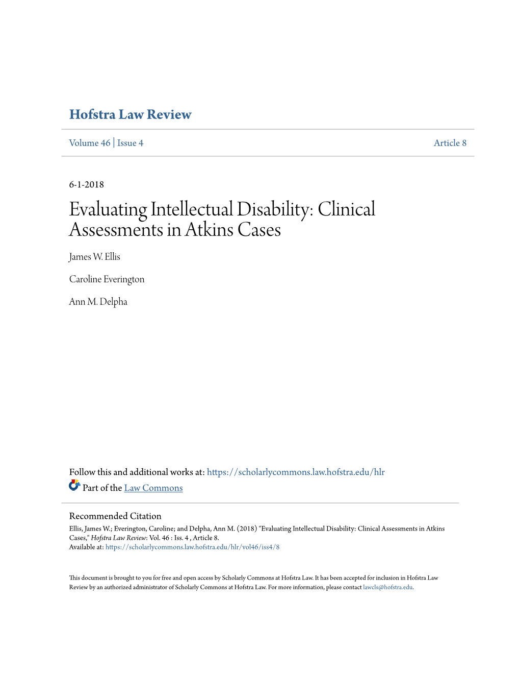 Evaluating Intellectual Disability: Clinical Assessments in Atkins Cases James W