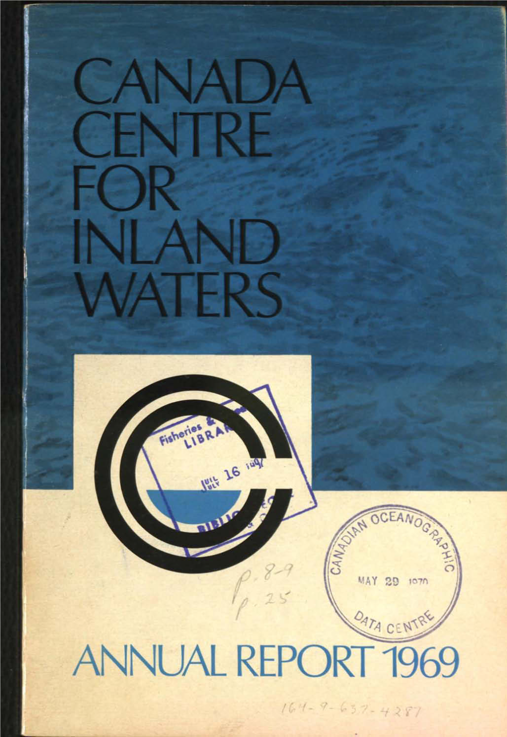 Canada Centre for Inland Waters Annual Report 1969