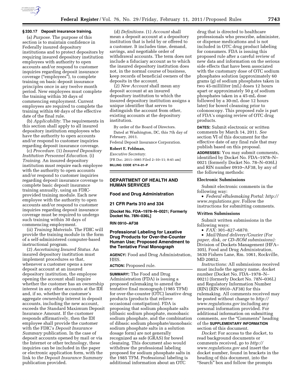 Federal Register/Vol. 76, No. 29/Friday, February 11, 2011