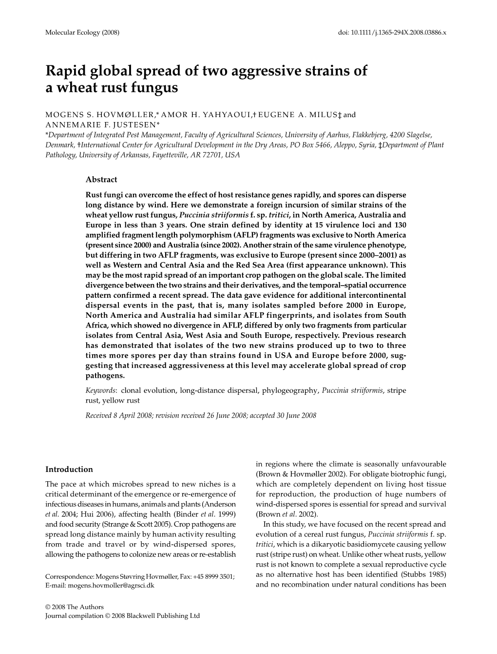 Rapid Global Spread of Two Aggressive Strains of a Wheat Rust Fungus