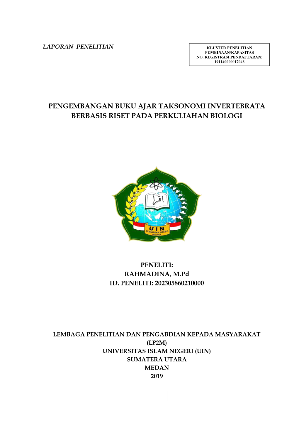 Pengembangan Buku Ajar Taksonomi Invertebrata Berbasis Riset Pada Perkuliahan Biologi