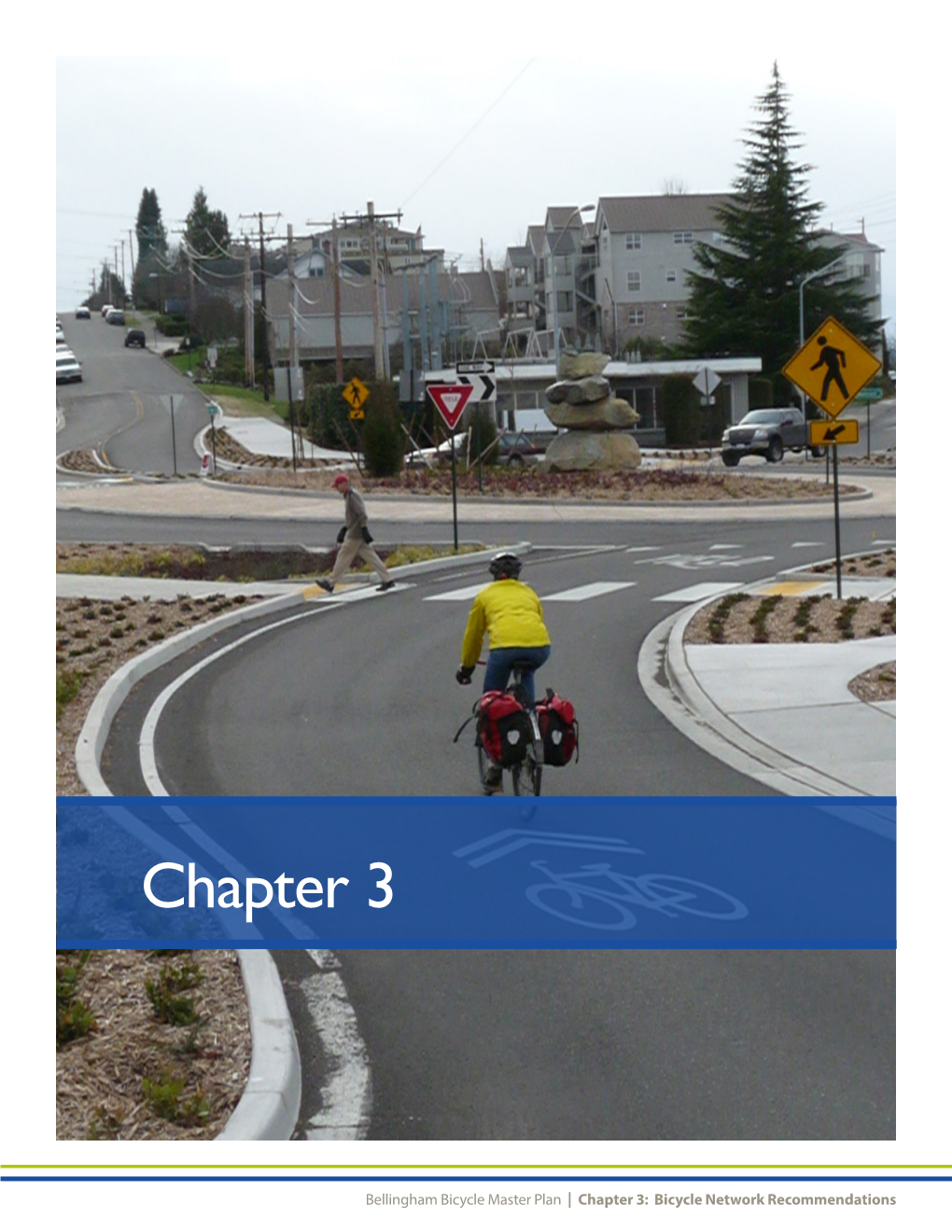 BMP Chapter 3: Bicycle Network Recommendations