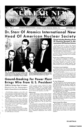 Dr. Starr of Atomics International New Head of a Mer Ican Nuc Lear Societ Y Group Includes Members from 29 Countries Devoted to Ad- Vancement of Nuclear Scienc E