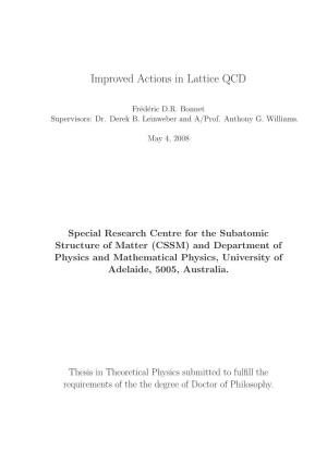 Improved Actions in Lattice QCD