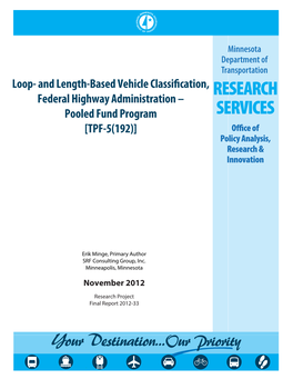 And Length-Based Vehicle Classi Cation, Federal Highway Administration – Pooled Fund Program [TPF-5(192)]