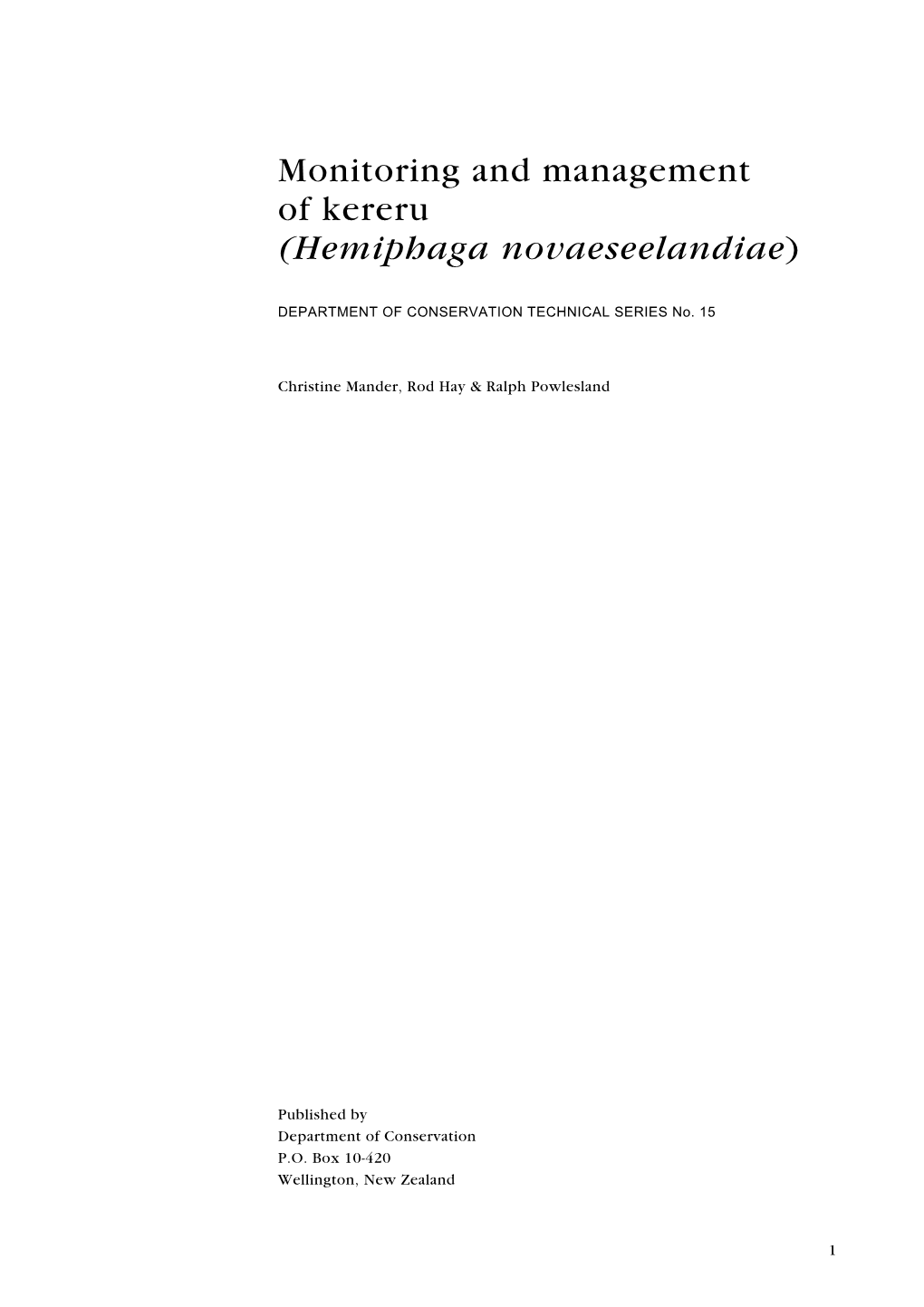 Monitoring and Management of Kereru (Hemiphaga Novaeseelandiae)