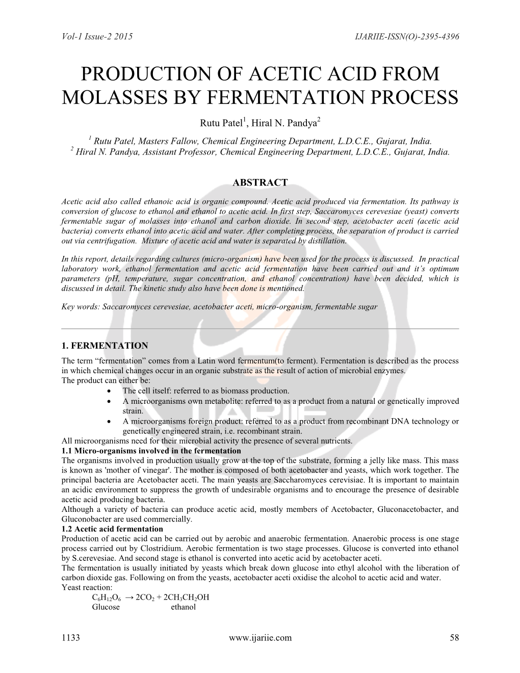 PRODUCTION of ACETIC ACID from MOLASSES by FERMENTATION PROCESS Rutu Patel1, Hiral N