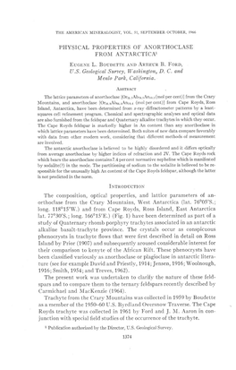 PHYSICAL PROPERTIES of ANORTHOCLASE from ANTARCTICA1 Eucbnb L. Bouobrre and Anrnun B. Fono, U.S. Geological, Surtey, Washington