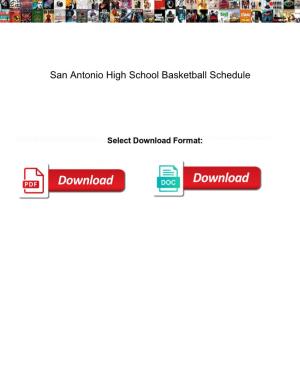 San Antonio High School Basketball Schedule