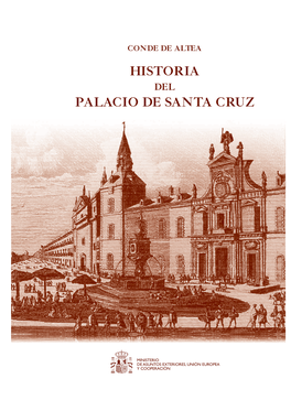 Historia Palacio De Santa Cruz