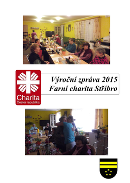 Výroční Zpráva 2015 Farní Charita Stříbro