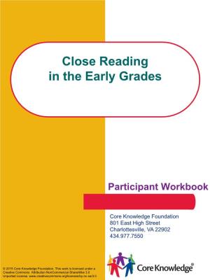 Close Reading in the Early Grades