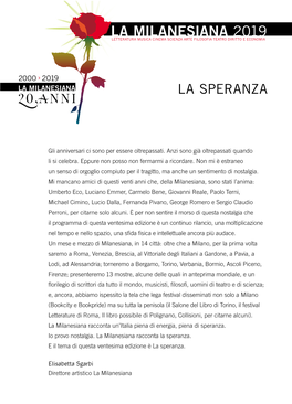La Milanesiana 2019 Letteratura Musica Cinema Scienza Arte Filosofia Teatro Diritto E Economia