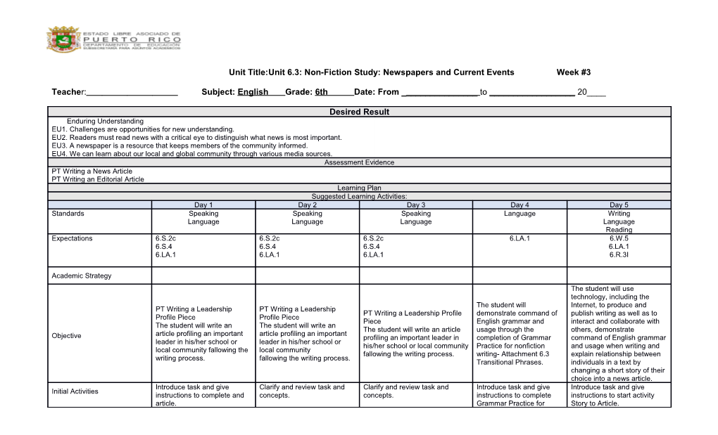 Unit Title:Unit 6.3: Non-Fiction Study: Newspapers and Current Events Week #3