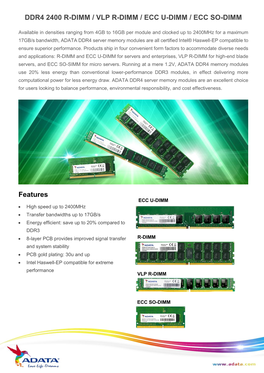 DDR4 2400 R-DIMM / VLP R-DIMM / ECC U-DIMM / ECC SO-DIMM Features