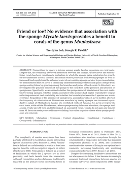 Friend Or Foe? No Evidence That Association with the Sponge Mycale Laevis Provides a Benefit to Corals of the Genus Montastraea