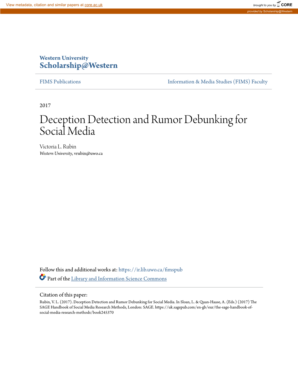 Deception Detection and Rumor Debunking for Social Media Victoria L