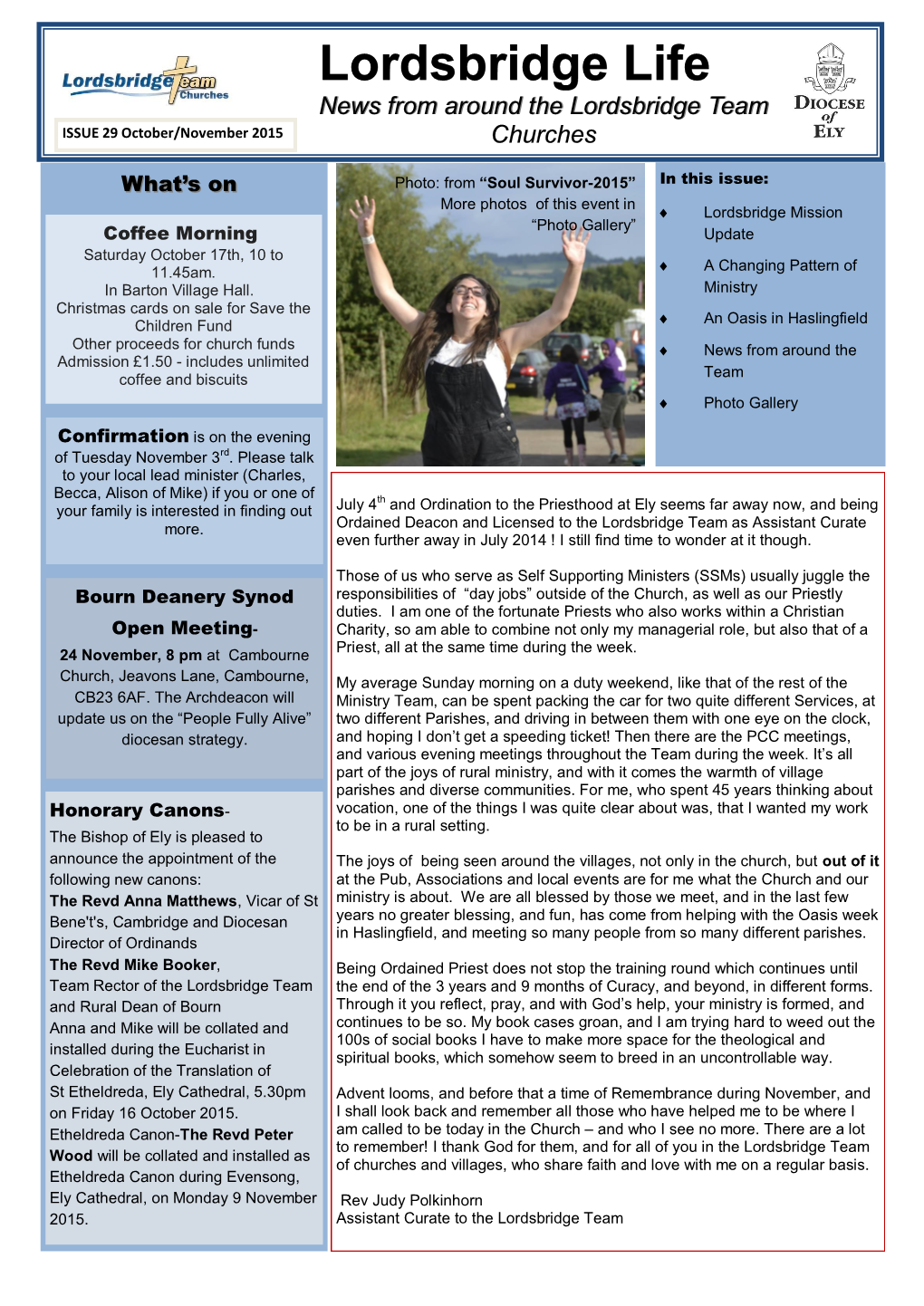 Lordsbridge Life News from Around the Lordsbridge Team ISSUE 29 October/November 2015 Churches