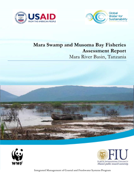 Mara Swamp and Musoma Bay Fisheries Assessment Report Mara River Basin, Tanzania