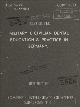 Military and Civilian Dental Education and Practice in Germany
