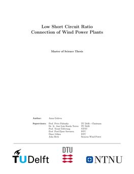 Low Short Circuit Ratio Connection of Wind Power Plants