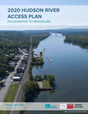 2020 Hudson River Access Plan Poughkeepsie to Rensselaer