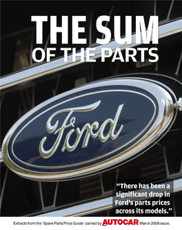 “There Has Been a Significant Drop in Ford's Parts Prices Across Its Models.”