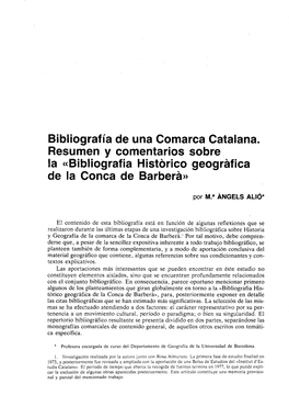 Bibliografia De Una Comarca Catalana. Resumen Y Comentarios Sobre La Bibliografia Historico Geografica De La Conca De Barbera))
