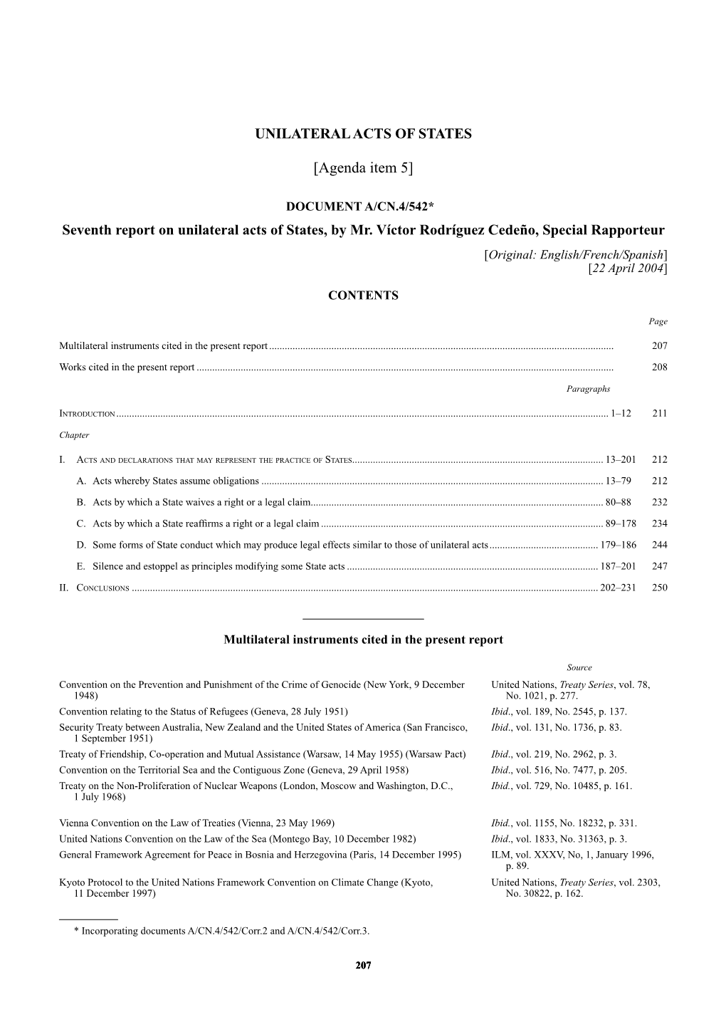 Seventh Report on Unilateral Acts of States, by Mr. Víctor Rodríguez Cedeño, Special Rapporteur [Original: English/French/Spanish] [22 April 2004]