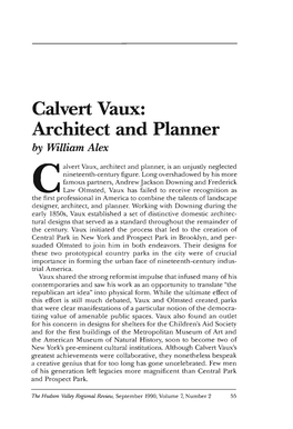 Calvert Vaux: Architect and Planner by William Alex