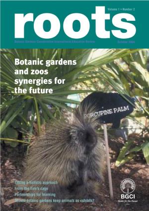 Botanic Gardens and Zoos Synergies for the Future