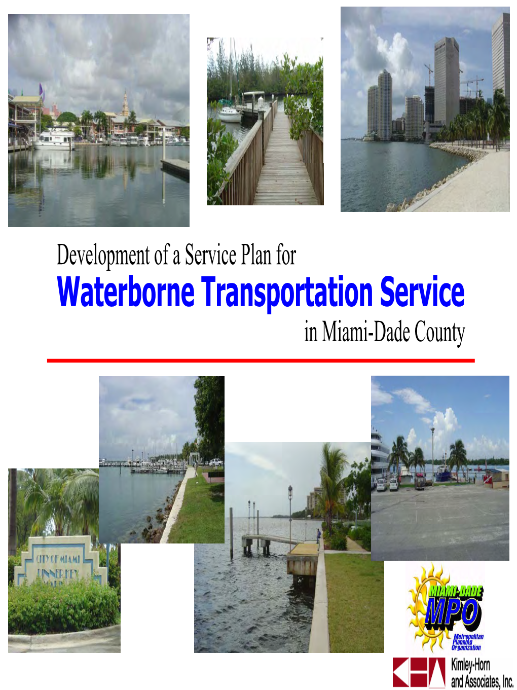 Development of a Service Plan for Waterborne
