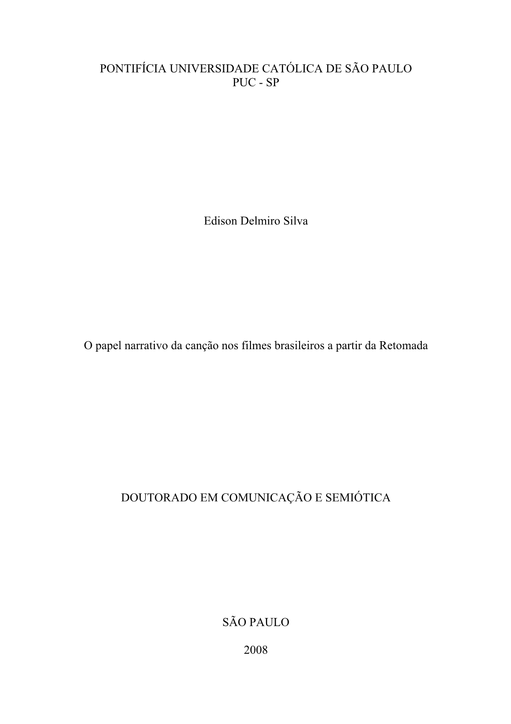 SP Edison Delmiro Silva O Papel Narrativo Da Canção Nos Filmes