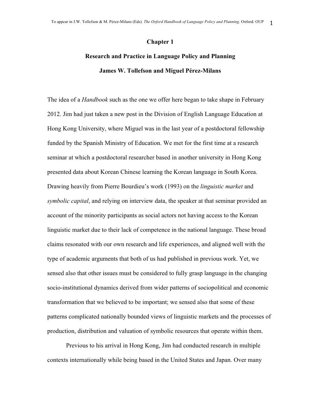 Chapter 1 Research and Practice in Language Policy and Planning