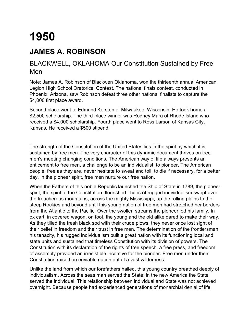 JAMES A. ROBINSON BLACKWELL, OKLAHOMA Our Constitution Sustained by Free Men Note: James A