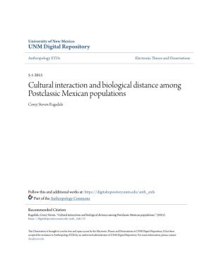 Cultural Interaction and Biological Distance Among Postclassic Mexican Populations Corey Steven Ragsdale