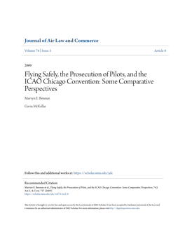 Flying Safely, the Prosecution of Pilots, and the ICAO Chicago Convention: Some Comparative Perspectives Marvyn E