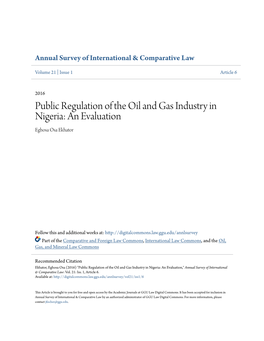 Public Regulation of the Oil and Gas Industry in Nigeria: an Evaluation Eghosa Osa Ekhator