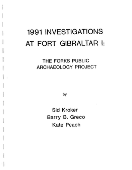 1991 Investigations at Fort Gibraltar I