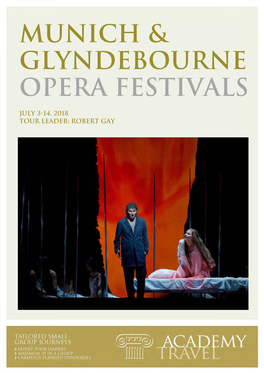 Munich & Glyndebourne Opera Festivals