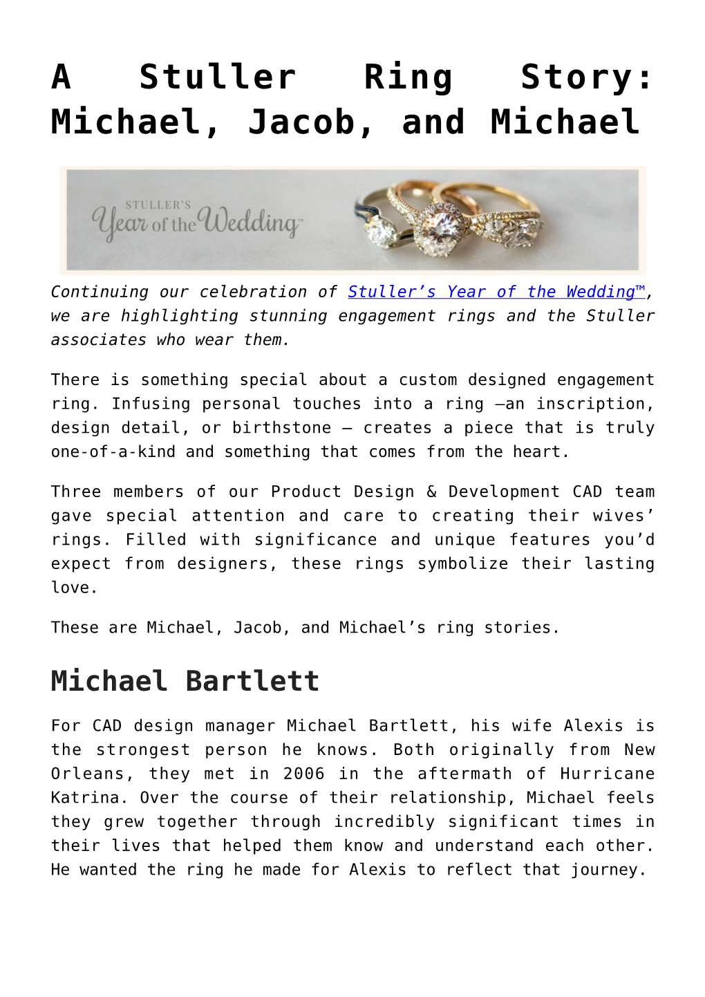 A Stuller Ring Story: Michael, Jacob, and Michael